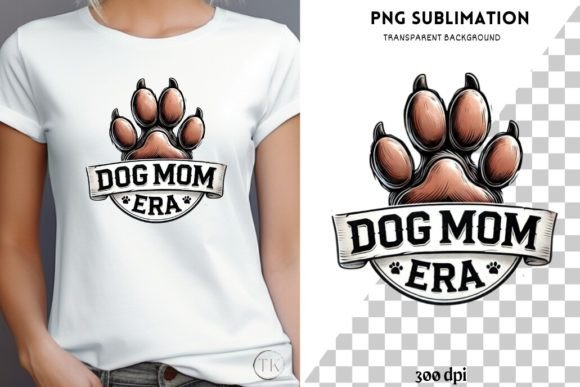 Dog Mom Era PNG, Sublimation Design for Graphics and Illustrations