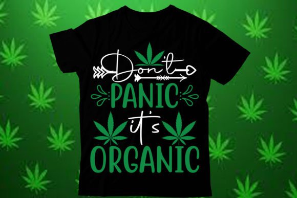 Don t Panic It s Organic SVG Design: Graphics and T-Shirt Designs Review