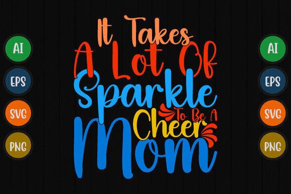 It Takes a Lot of Sparkle to Be a Cheer: Graphics and T-Shirt Designs Review