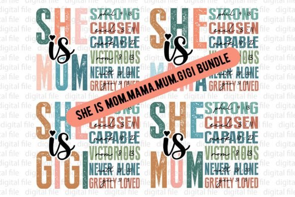 She is Mom Mama Mum Gigi Bundle: Graphics and T-Shirt Designs for Modern Blogs