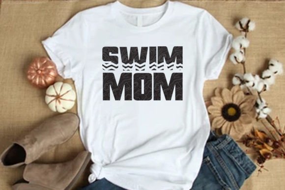 Swim Mom T Shirt Graphics and T-Shirt Designs